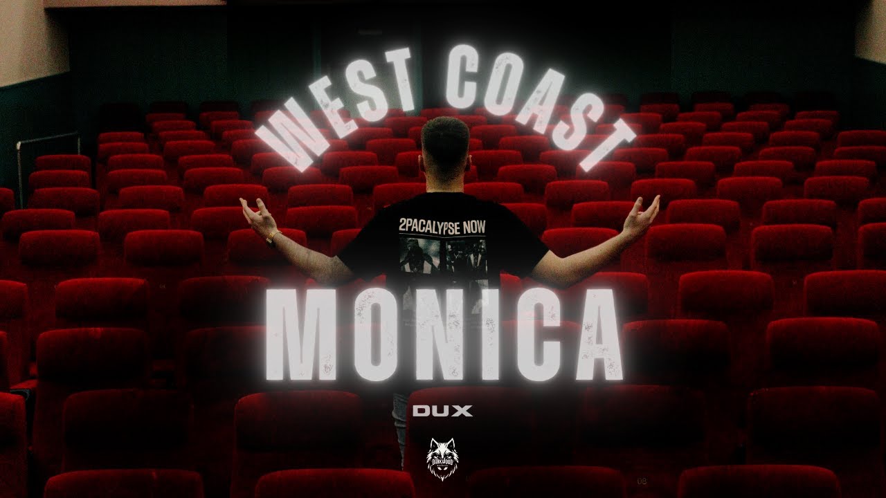 DUX - MONICA (Official Lyrics | Album West Coast)