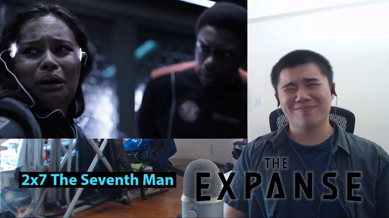 The Expanse Season 2 Episode 7: The Seventh Man Reaction and Discussion
