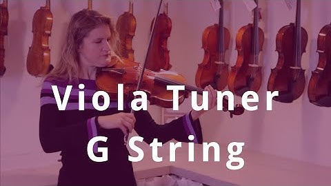 Viola Tuning: G String Sound
