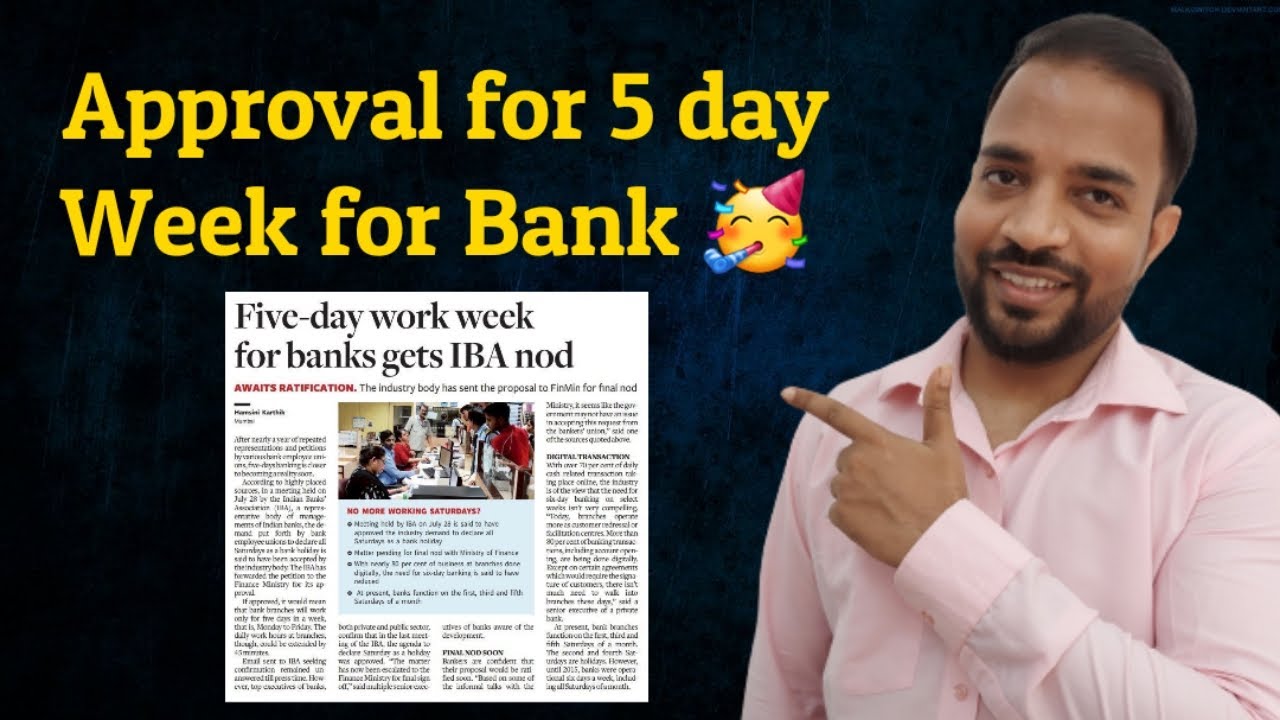 Good News Approval For 5 Day Week Duty For Bank YouTube good-news-approval-for-5-day-week-duty-for-bank-youtube