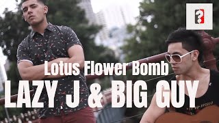 Lazy J & Big Guy - Lotus Flower Bomb [ Jam-Edit ]