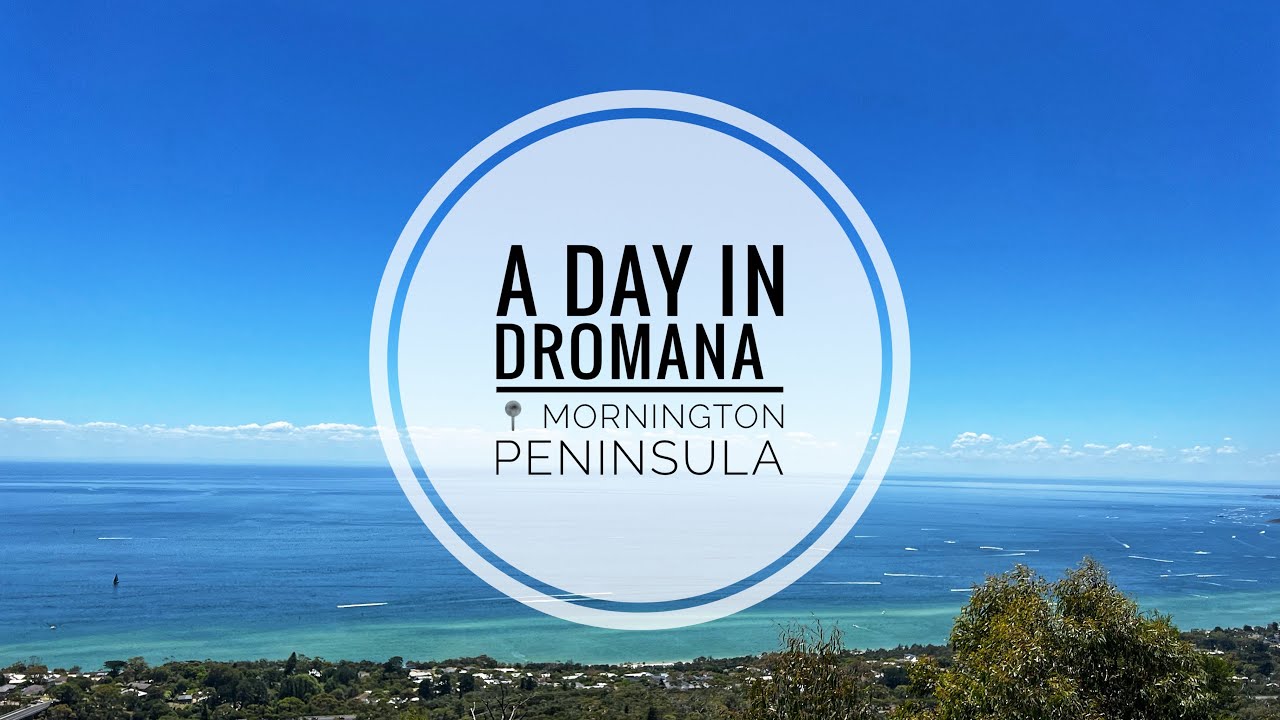 A Day in Dromana, Mornington Peninsula