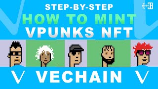 HOW TO MINT VPUNKS NFT ON VECHAIN! STEP-BY-STEP INSTRUCTIONS - NEW NFT MARKET MINTING HAPPENING NOW! screenshot 4