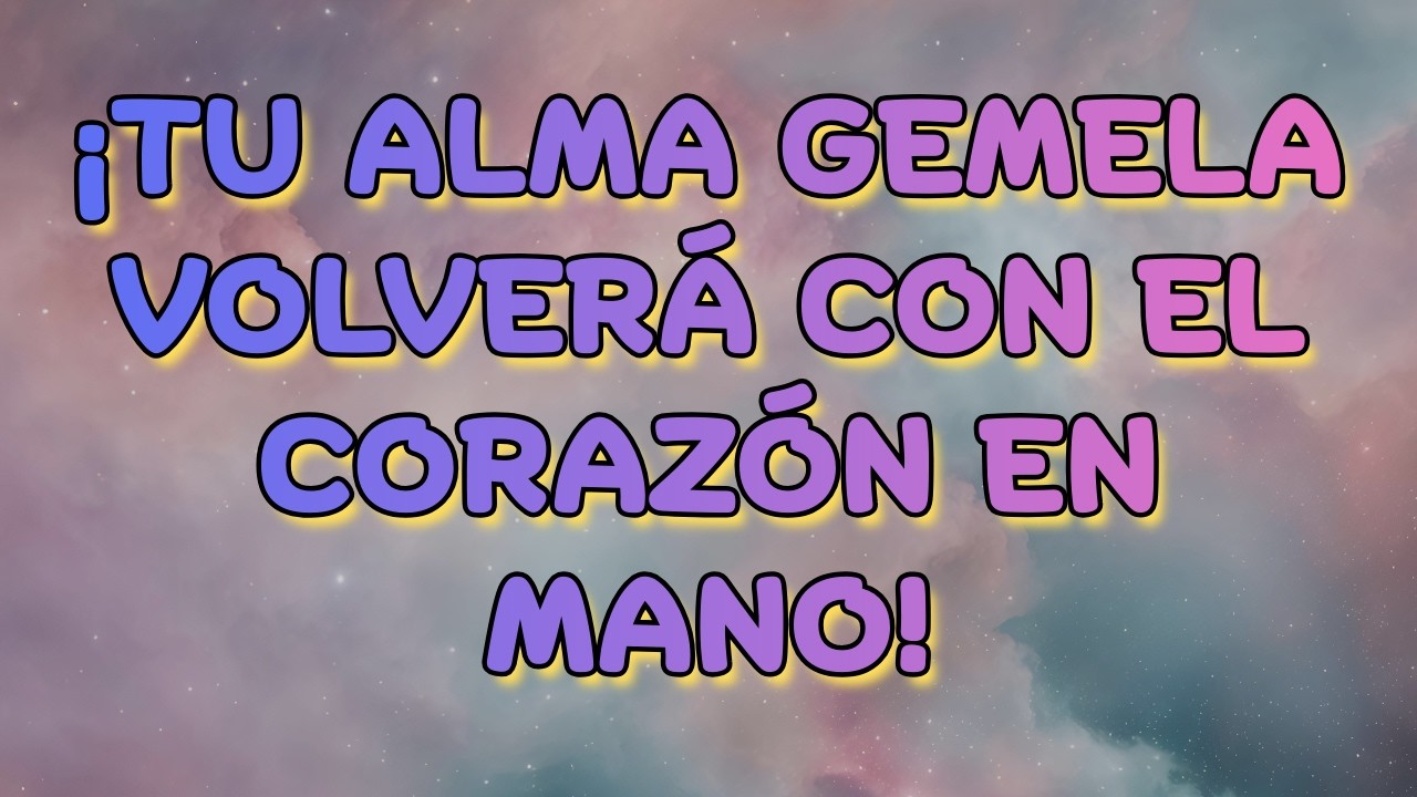 ¡Tu Alma Gemela Admitió la Verdad y Está Regresando!