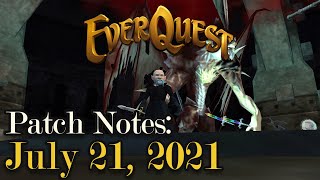 Everquest Live! - Patch Notes - July 21, 2021