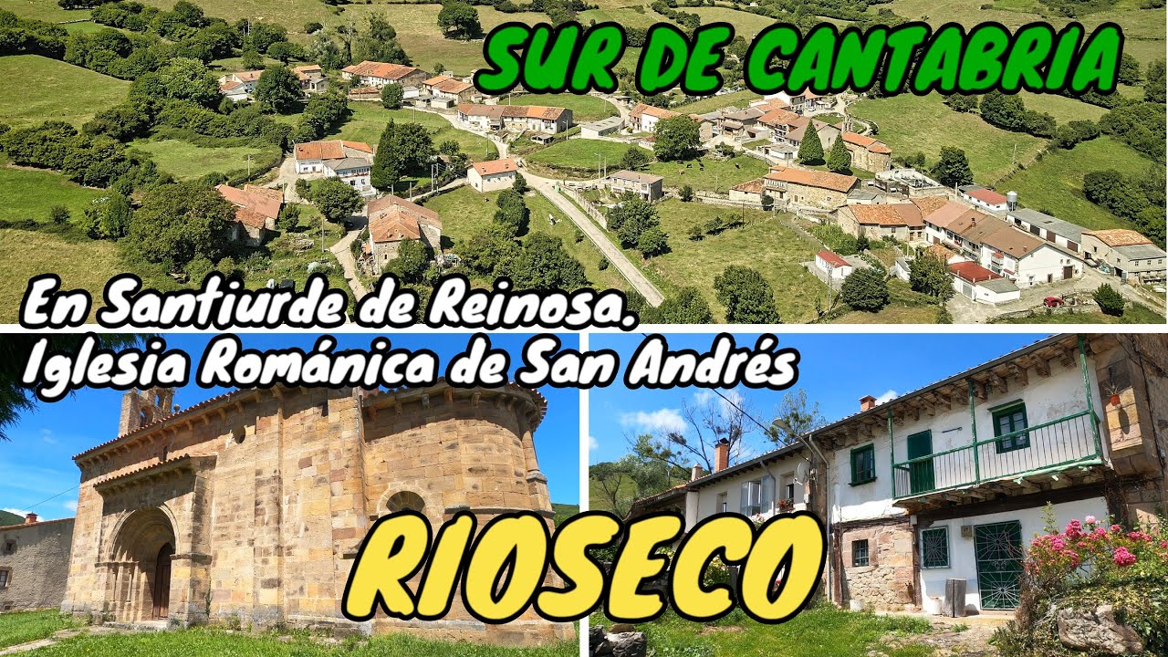 RIOSECO. En Santiurde de Reinosa. Iglesia Románica de San Andrés. SUR DE CANTABRIA