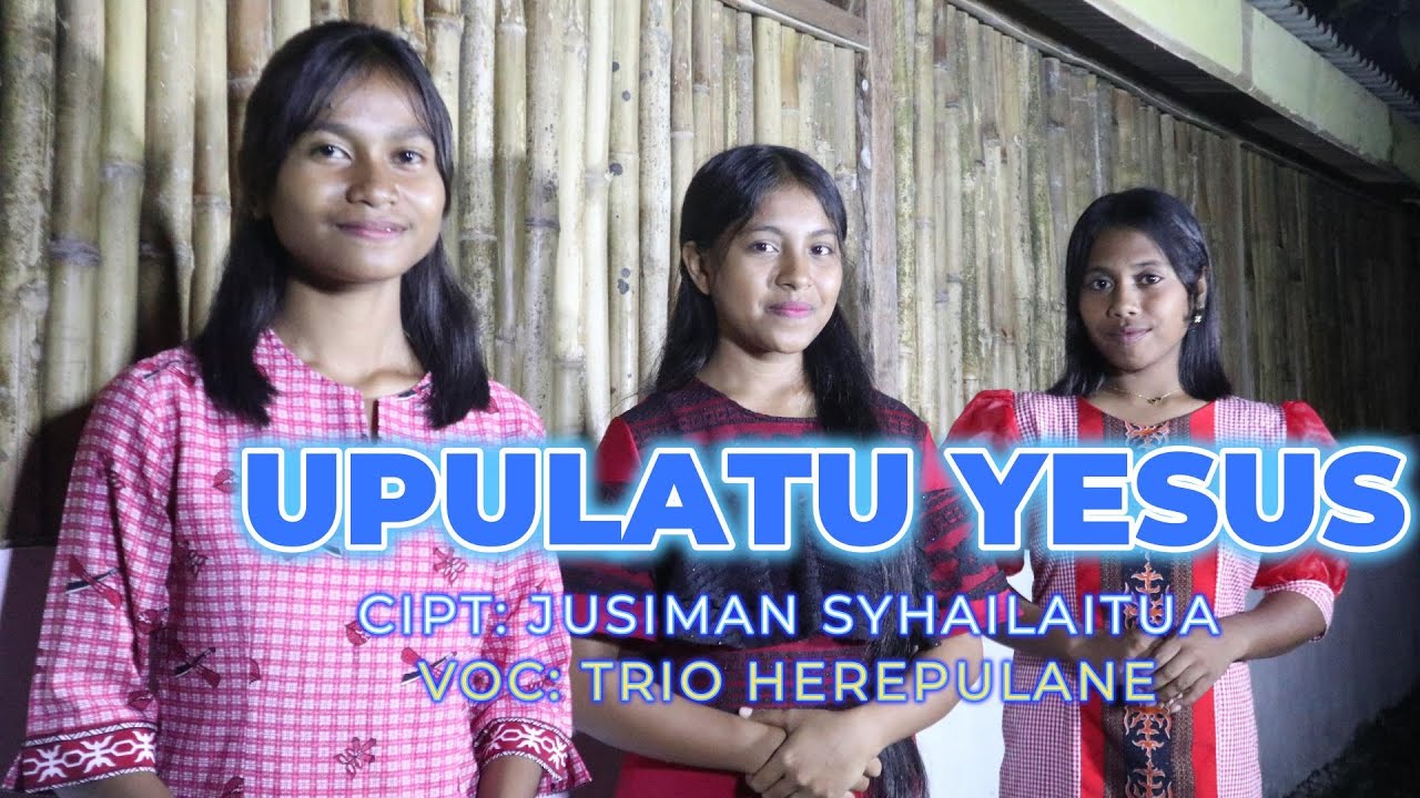 LAGU NATAL UPULATU YESUS TRIO HEREPULANE