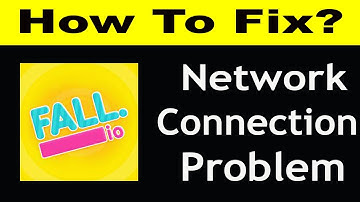 How To Fix Fall.io App Network Connection Problem Android & iOS | Fall.io No Internet Error