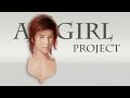 A Girl Project