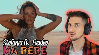 Stefania - Ma bebe , Faydee | Reaction