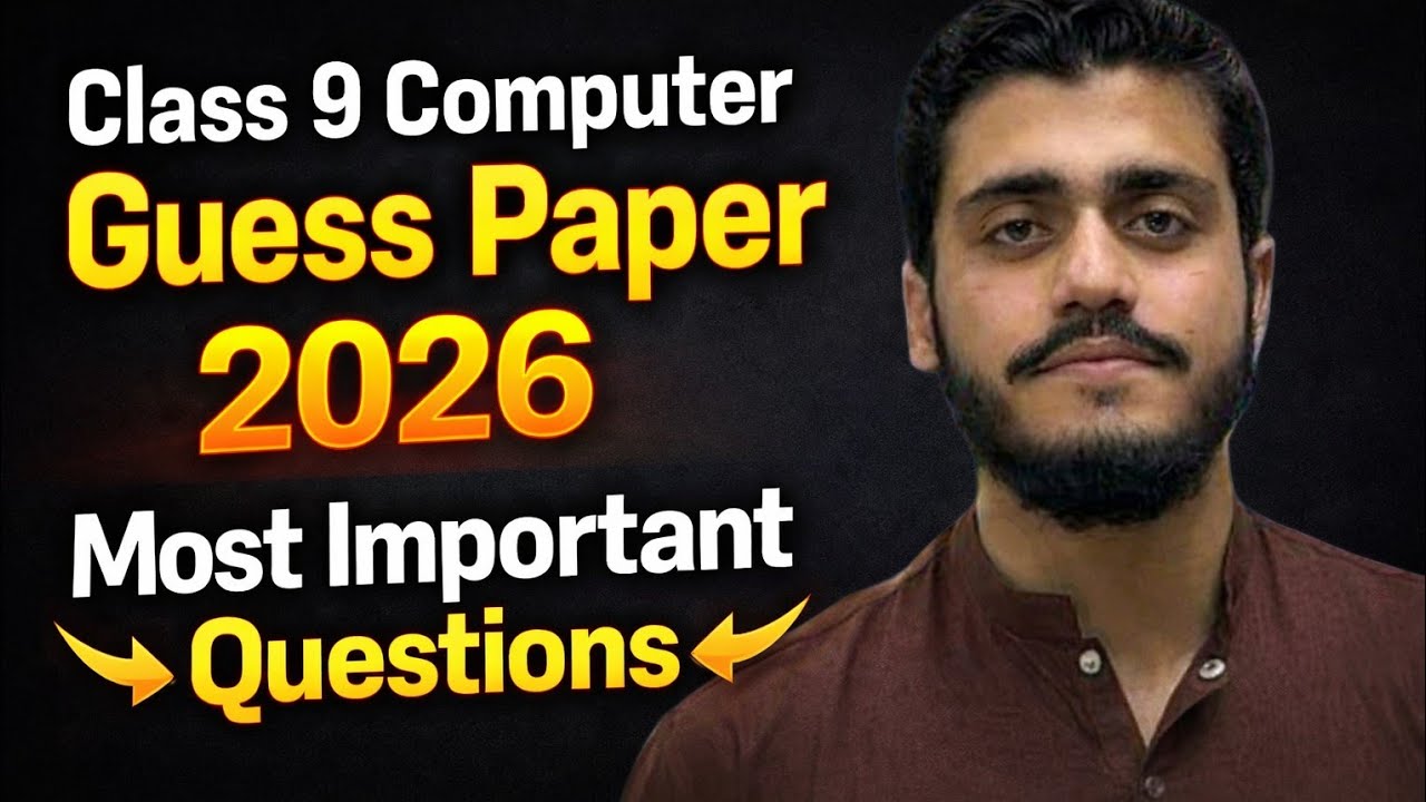 🔥 Class 9 Computer Guess paper 2026 | Most Important Questions Sindh Board 