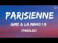 GIMS La Mano 1 9 PARISIENNE PAROLES mp3