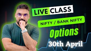 Live trading Banknifty nifty Options | 30/04/2024 | Nifty Prediction live @NiftyTechnicalsbyAK