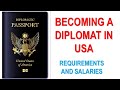 STEPS TO BECOME A DIPLOMAT IN USA: Requirements and Salaries for Foreign Service Officers