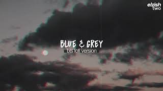 blue & grey lofi version | bts chill hip hop remix