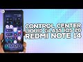 TERBARU! Cara Pasang Control Center Liquid Glass IOS 26 di Redmi Note 14 - MIRIP CC DI IPHONE?