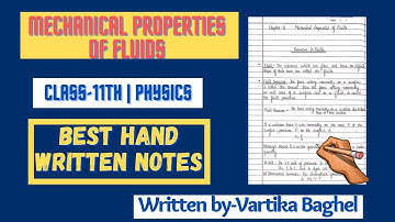 MECHANICAL PROPERTIES OF FLUIDS | CLASS- 11th | PHYSICS | CHAPTER-10 |  BEST HANDWRITTEN NOTES