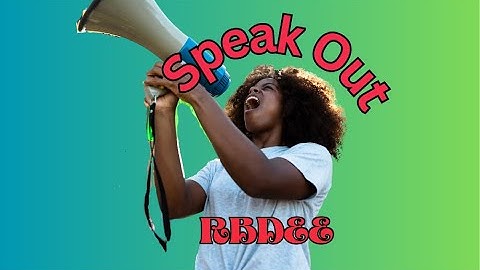 Speak Out  by RBDEE