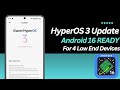 HyperOS 3 Global-EEA Updates READY! 4 Low-End REDMI and POCO Devices Getting It Soon 🚀