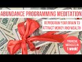 Financial miracles in 1 week  powerful abundance programming meditation become a money magnet