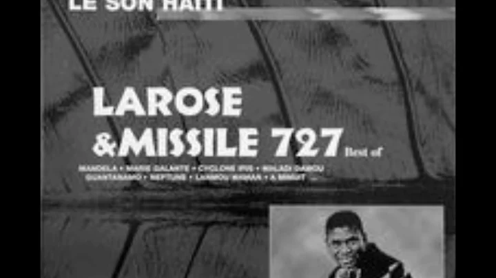 Larose et Missile 727 - Accident