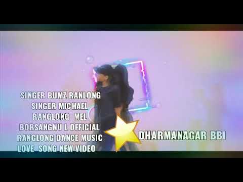 Mel borsangnu l Officlal Ranglong dance musiclove song
