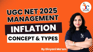 Inflation Concept and Types | UGC NET Management 2025 | UGC NET JRF | Management By Divyani Ma
