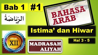 Download lagu Materi Bahasa Arab Kelas 12 Semester 1, Bab 1 الرياضة ISTIMA' DAN HIWAR