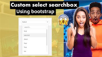Bootstrap - Custom select search box using bootstrap [part 1]