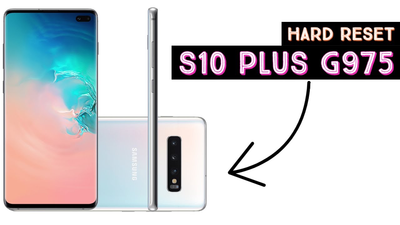 Hard Reset SAMSUNG S10 Plus G975 formatar, apagar tudo novo método 2023