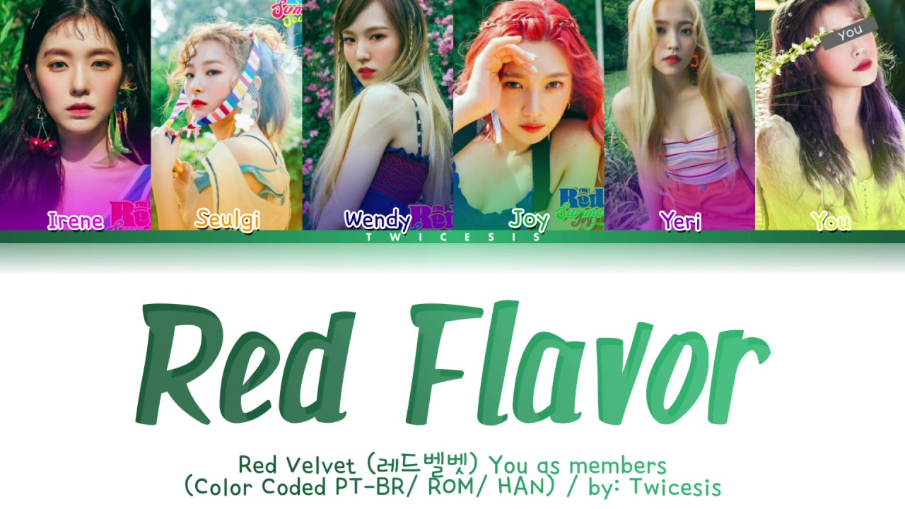 [Karaoke ver.] Red Velvet You as member - Red Flavor