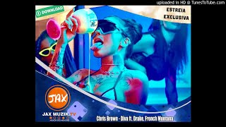 Chris Brown -  Diva (Feat. Drake & French Montana) -  [Áudio]