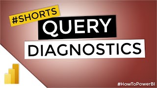 query diagnostics in power bi #shorts