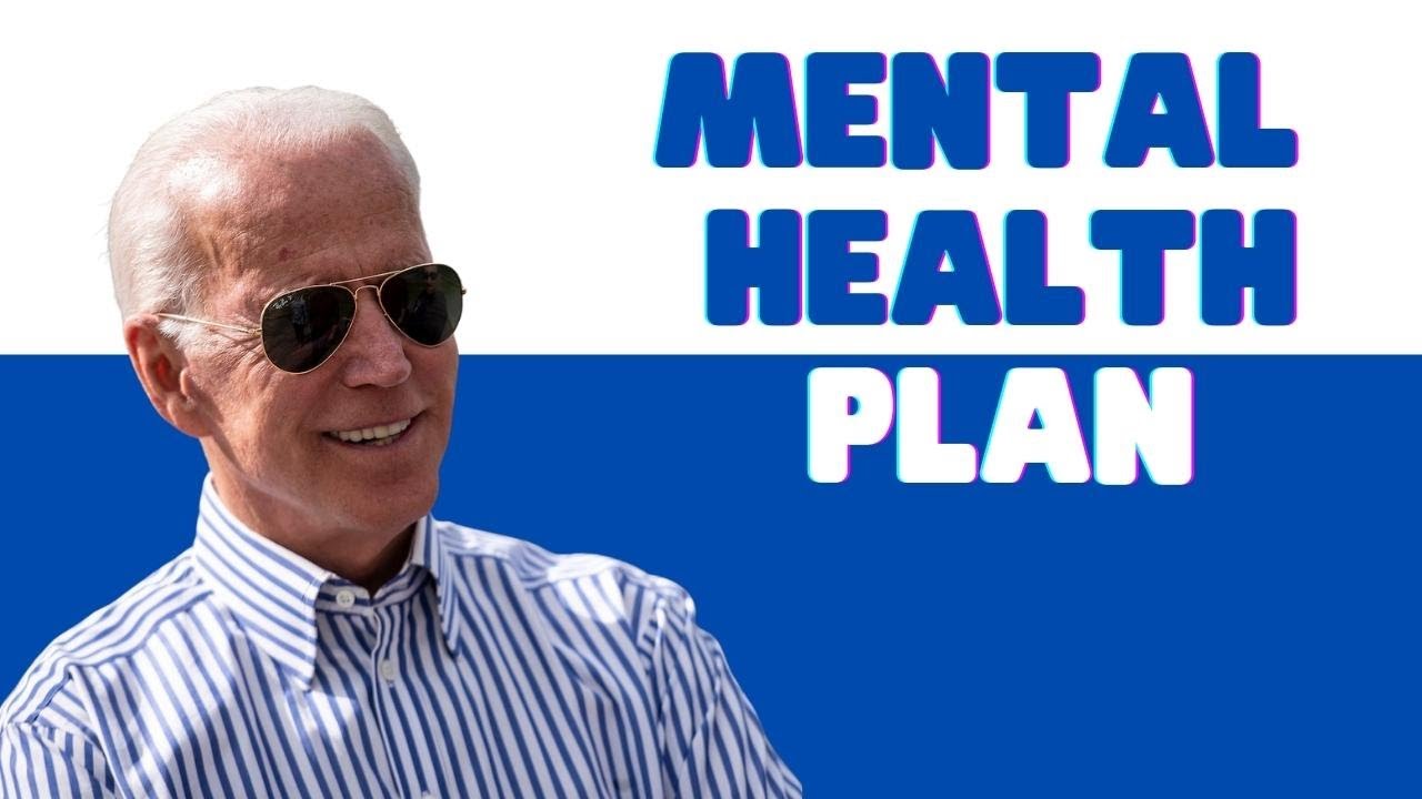 here-s-what-experts-say-biden-gets-right-in-his-new-mental-health-plan