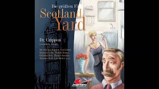 Die größten Fälle von Scotland Yard - Folge 8: Dr. Crippen (Komplette Folge)