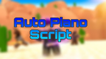 Auto Piano Script Hydrogen Executor