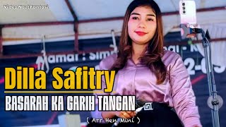 BASARAH KA GARIH TANGAN ( Dilla Safitry ) - Video FDj