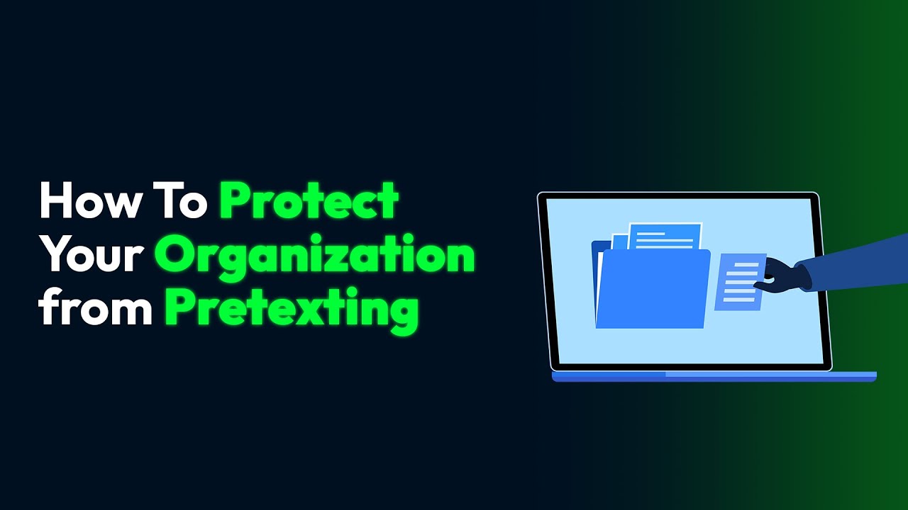 How To Protect Your Organization from Pretexting - YouTube