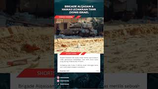 Brigade alqasam dan Hamas Ledakkan tank Zionis Israel