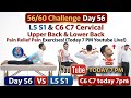 Day 56/60 Challenge 🔥 L5-S1 &amp; C6-C7 Pain Relief Exercises #youtubeshorts #slipdisc #cervical #live