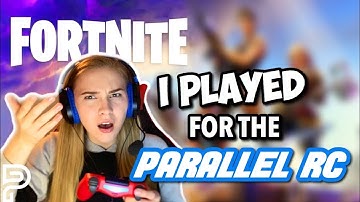 I ATTEMPTED TO PLAY FORTNITE FOR THE PARALLEL RC... #Parallel100kRC