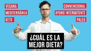 ¿Cuál es la mejor dieta?