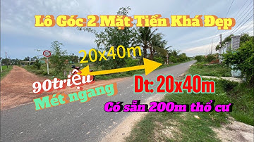 Đất Gò Dầu Tây Ninh | Lô góc 2 mặt tiền vị trí khá đẹp thích hợp xây nhà vườn biệt thự