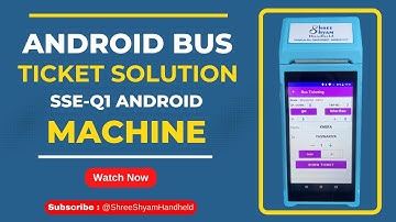 Android Bus Ticket Machine | How to use bus ticket machine | Shree Shyam Handheld #bus #Ticket