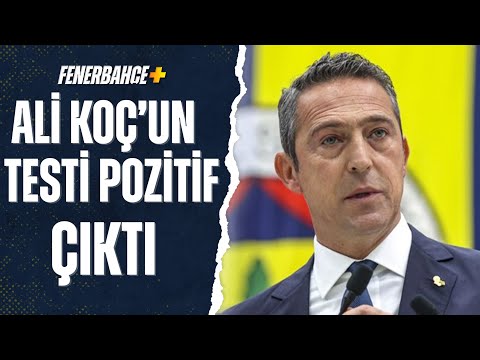 Ali Koç'un Kovid-19 Testi Pozitif Çıktı Çiğdem Ceylan Son Gelişmeleri Aktardı