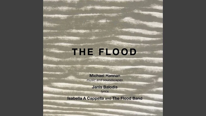 The Flood: Promenade 2: Water Remembers