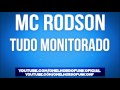 Mc Rodson - Tudo Monitorado [LANÇAMENTO 2016] [DJ ANDRÉ MENDES]