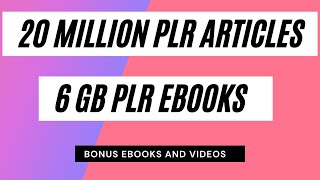 Get 20 Million PLR Articles, 6GB Of PLR Ebooks and Much More Bonuses