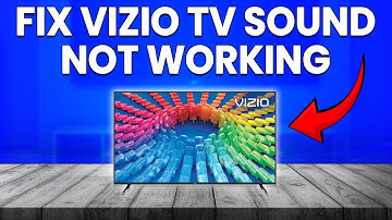 How To Fix Vizio TV Sound Not Working (A Quick And Easy Troubleshooting Guide)