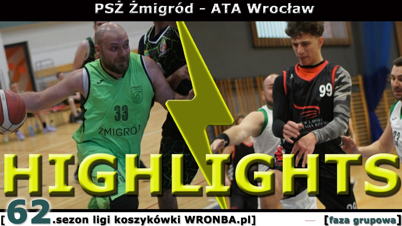 [62.WRONBA] 10.10.2026: HIGHLIGHTS: PSŻ Żmigród - ATA Wrocław [SW]